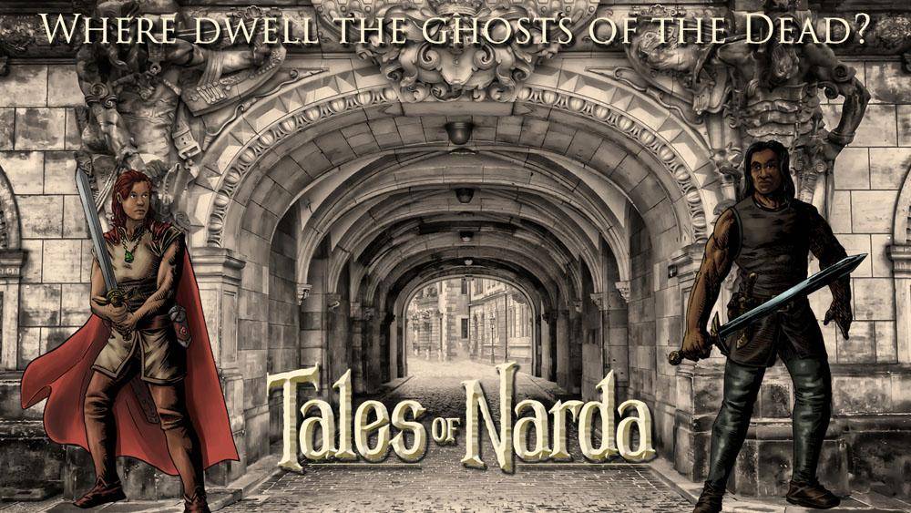 Tales of Narda - Stone Tunnel Ghosts Eathelon Palo